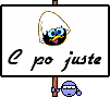 C po juste !!!! :pojuste